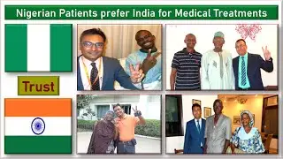 Medical Treatment in India for Nigerian Patients | Medical Tourism Assistance in India for Nigerians
