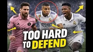 Why Defenders Can&rsquo;t Stop Modern Attackers (Mbapp&eacute;, Messi & Vin&iacute; Jr)