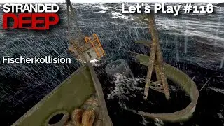 Stranded Deep 1.0 Lets Play #118: Gummireifen und Stoff