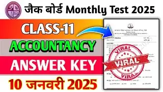 Class 11 Accountancy Monthly Rail Test Answer Key | 10 January 2026 Monthly Test | Class 11 Rail