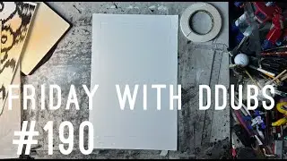 Friday with DDubs Episode 190