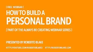 How to Build a Personal Brand [Free Webinar]