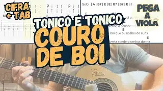 Couro de boi - Tonico e Tinoco | Aprenda na Viola | Completo | Cifra e tab