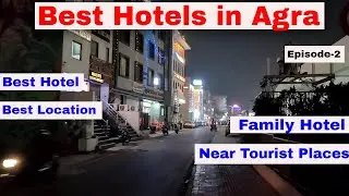 Best Hotels in Agra||Best Hotel in Agra near Taj Mahal||Best Hotel in Agra for Family|Episode-2