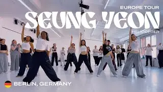 SEUNG YEON Choreography Workshops - CLC(씨엘씨) - 'HELICOPTER', Berlin 02.08.2025