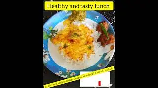 healthy and tasty lunch #स्वादिष्ट #healthy #ytshorts #food #supriya's kitchen