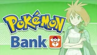 🚨 IMPORTANT UPDATE REGARDING POKEMON BANK!! 🚨