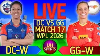 Delhi Capitals Women vs Gujarat Giants Women, 17th Match, WPL 2026 - DC vs GG Live Match Today, GGIN