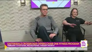Easterseals Crossroads Offers Chair One Fitness Program