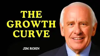 The Growth Curve | Jim Rohn Motivation