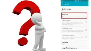 How to turn off talkback mode in mobile setting .