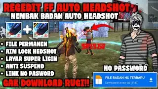 NEMBAK BADAN HS 100%‼️ REGEDIT FF AUTO HEADSHOT TERBARU 2026, NO SERVER CHEAT, ANTI SUSPEND 