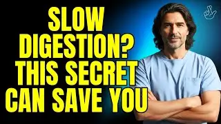 SLOW DIGESTION AFTER 60? THIS SECRET WILL CHANGE YOUR LIFE!
