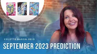 September 2023 Predictions✨12-Card Oracle Reading with Colette Baron-Reid