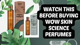 WOW Skin Science | Newly Launched Perfumes Review | Watch This Before Buying | Worth It Or Not ?????