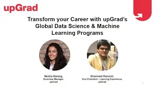 Transform Your Careers with upGrad's Data Science & Machine Learning Programs