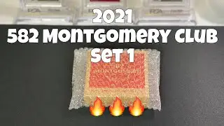 2021 TOPPS 582 MONTGOMERY CLUB SET 1 🔥