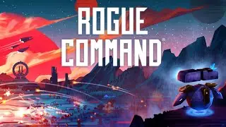 ЭТА СМЕСЬ ВЫЗЫВАЕТ ПРИВЫКАНИЕ - RTS И РОГАЛИК - Rogue Command - Первый взгляд