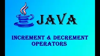 Part-2 | Increment & Decrement  Operators In JAVA | தமிழ்