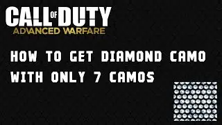 How To Get Diamond Camo in Advanced Warfare (EASIEST WAY!)