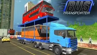 Bus Transporter Truck 2017 Android Gameplay HD