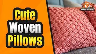 Hand Woven Pillow!  Super Fun and Easy to Make!