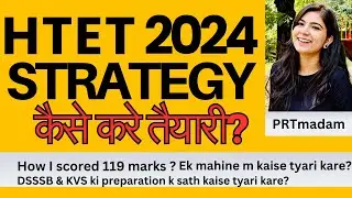HTET 2024: Preparation Strategy Video| How to Prepare for HTET 2024? #htet#htetpreparation#ctet