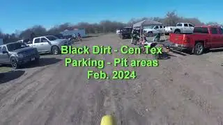 Waco Eagle Park - Black Dirt/CenTex parking and Pit areas Feb. 2024