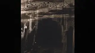 Soulmaker - Obsessions (2007) [Full EP] (with lyrics)