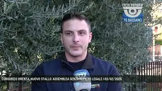 CONSORZIO BRENTA, NUOVO STALLO: ASSEMBLEA SENZA NUMERO LEGALE | 03/02/2026