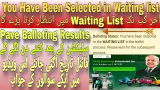 Pave Balloting Results You have been Selected You have been Select in Waiting list Final Date Launch