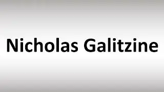 How to Pronounce Nicholas Galitzine