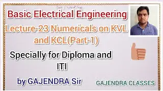 Basic Electrical Engineering/ Lecture-23 Numericals on KVL and KCL(part-1)/POLYTECHNIC IN EE AND EC.