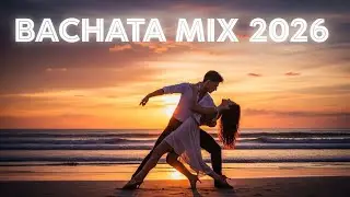 Bachata Romance 2026 | Smooth Latin Guitar & Passion