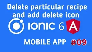 delete particular recipe and add delete icon | ionic 6 tutorial for beginner | latest technology