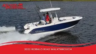 2022 Robalo R242 Walkthrough