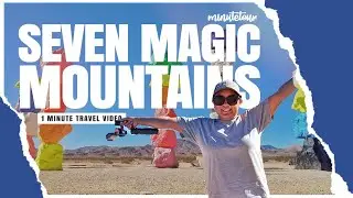 Seven Magic Mountains Nevada - 1 Minute Travel Video | MinuteTour