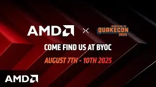 AMD x QuakeCon 2025 Join us!