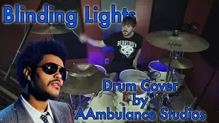 *BLINDING LIGHTS by THE WEEKND - Drum Cover*