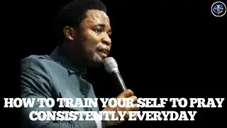 HOW TO TRAIN YOUR SELF TO PRAY CONSISTENTLY EVERYDAY||APOSTLE MICHAEL OROKPO 