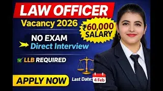 Law Officer Vacancy 2026 | ₹60,000 Salary | Direct Interview | Apply Now