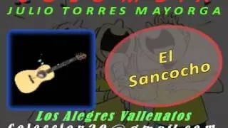 El Sancocho   Los Alegres Vallenatos  Julio Torres