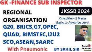 Regional Organisation BRICS OPEC ASEAN SAARC BIMSTEC G20 G7 QUAD I2U2 G4 /Finance Sub Ins JKSSB 2024