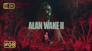 Alan Wake 2 [#08] - Subway Tunnels (No Commentary)   60 FPS