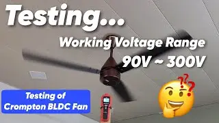 Testing of Working Voltage Range with RPM of Crompton Energion Cromair BLDC Ceiling Fan 28w