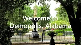 Welcome to Demopolis, Alabama