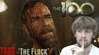 The 100 Season 7 Episode 9 - 'The Flock' Reaction