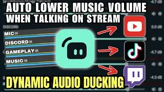 How to Auto Lower Music When Talking On STREAM (Streamlabs Dynamic Audio Ducking)