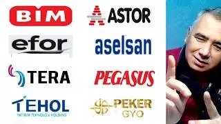 Bimas - Astor - Aselsan - Tehol - Tera - Efor - Pegasus - Peker Gyo Hisse Yorumu