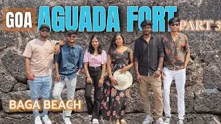 Goa Part 3 &ndash; Aguada Fort, Namma Room Tour & Baga Beach Fun! 😍🌴